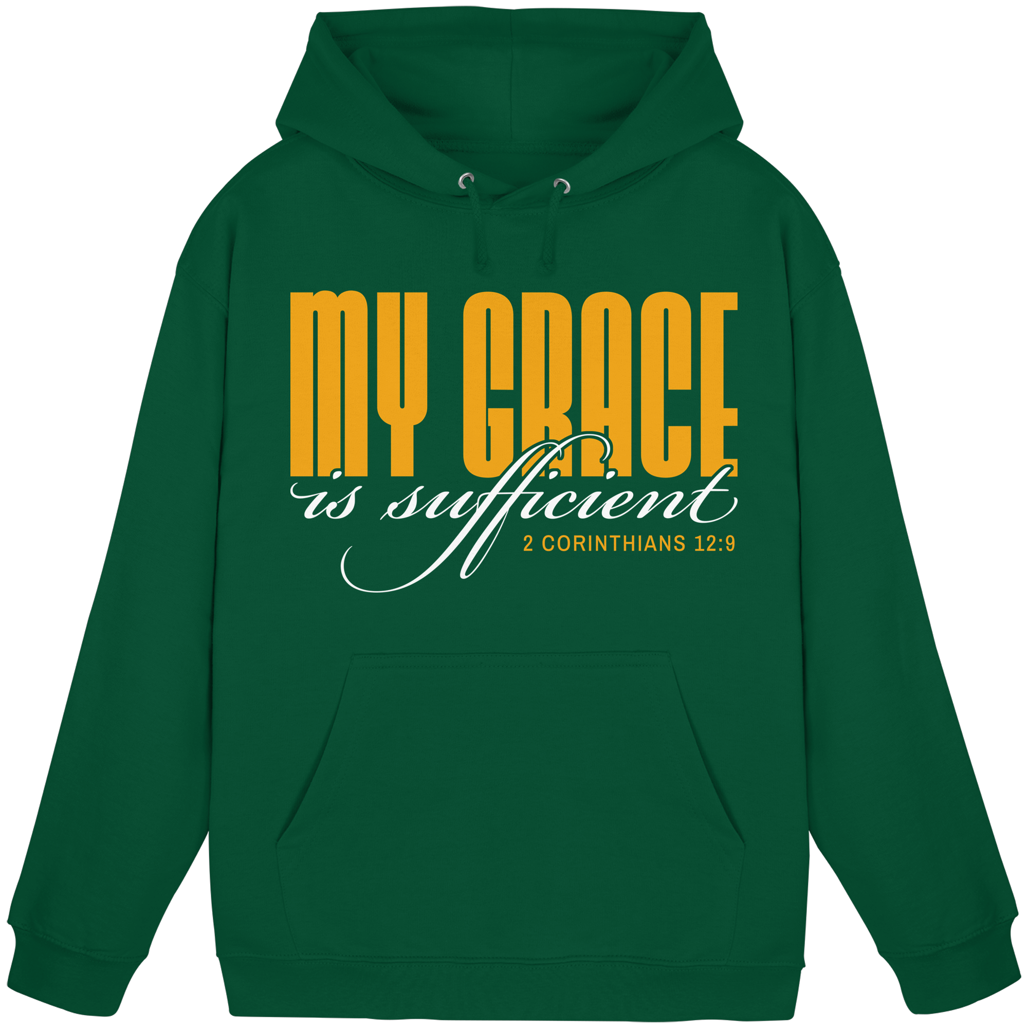 MY GRACE IS SUFFICIENT - Basic Unisex Hoodie