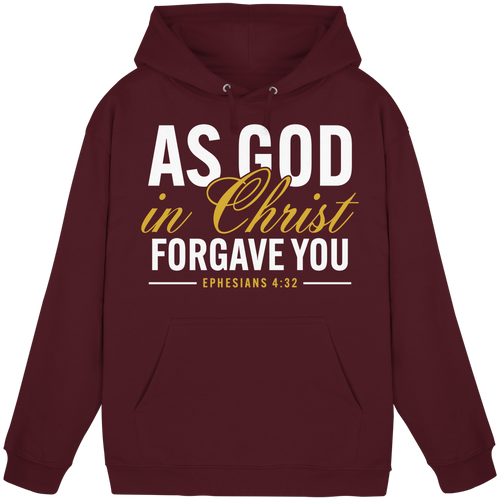 AS GOD IN CHRIST FORGAVE YOU - Basic Unisex Hoodie