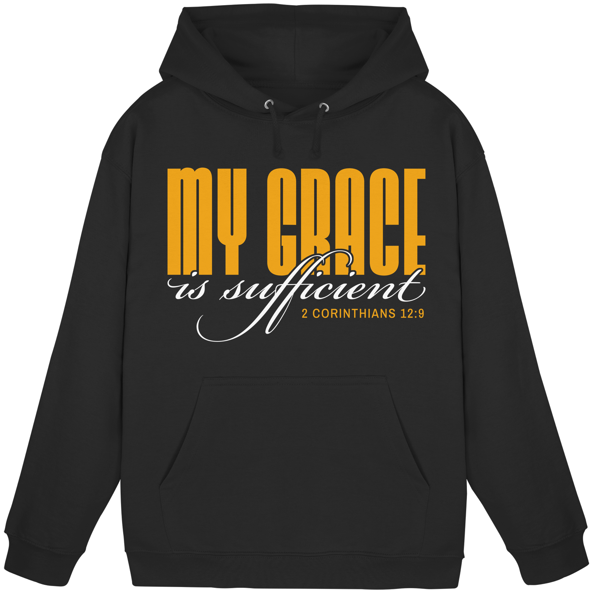 MY GRACE IS SUFFICIENT - Basic Unisex Hoodie