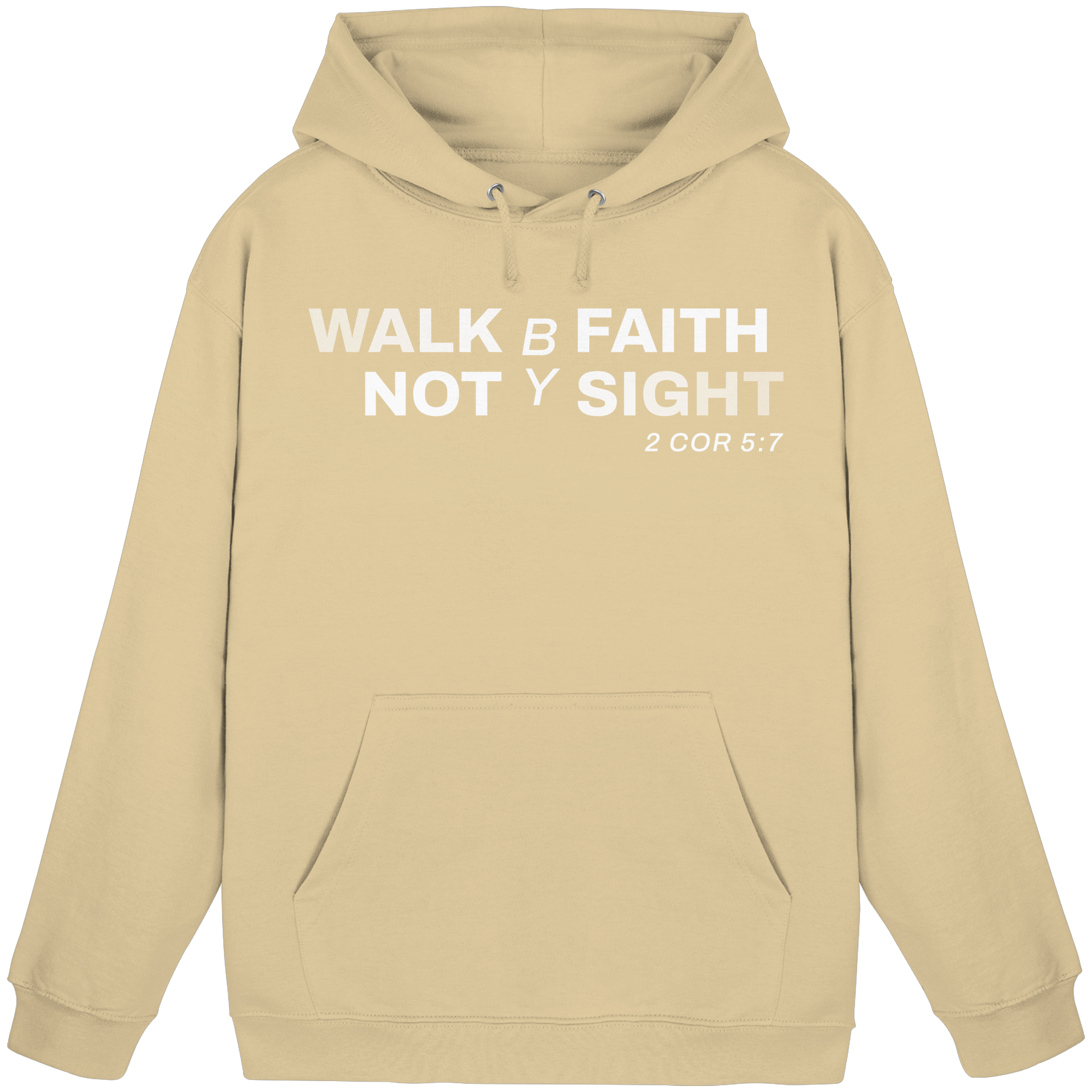 WALK BY FAITH - Basic Unisex Hoodie
