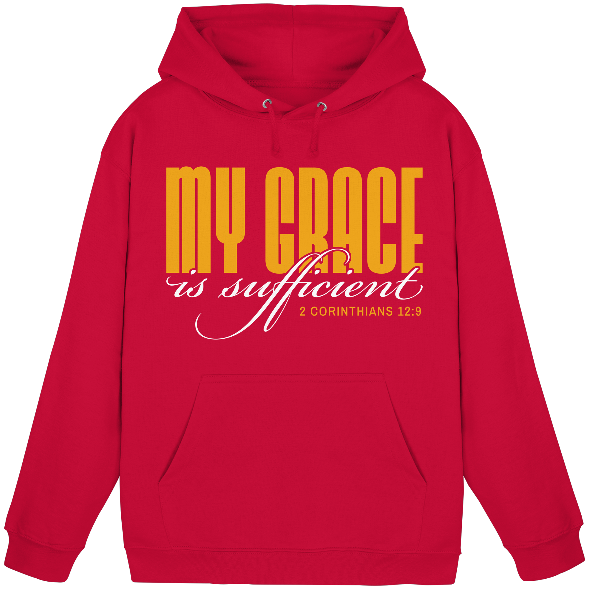MY GRACE IS SUFFICIENT - Basic Unisex Hoodie