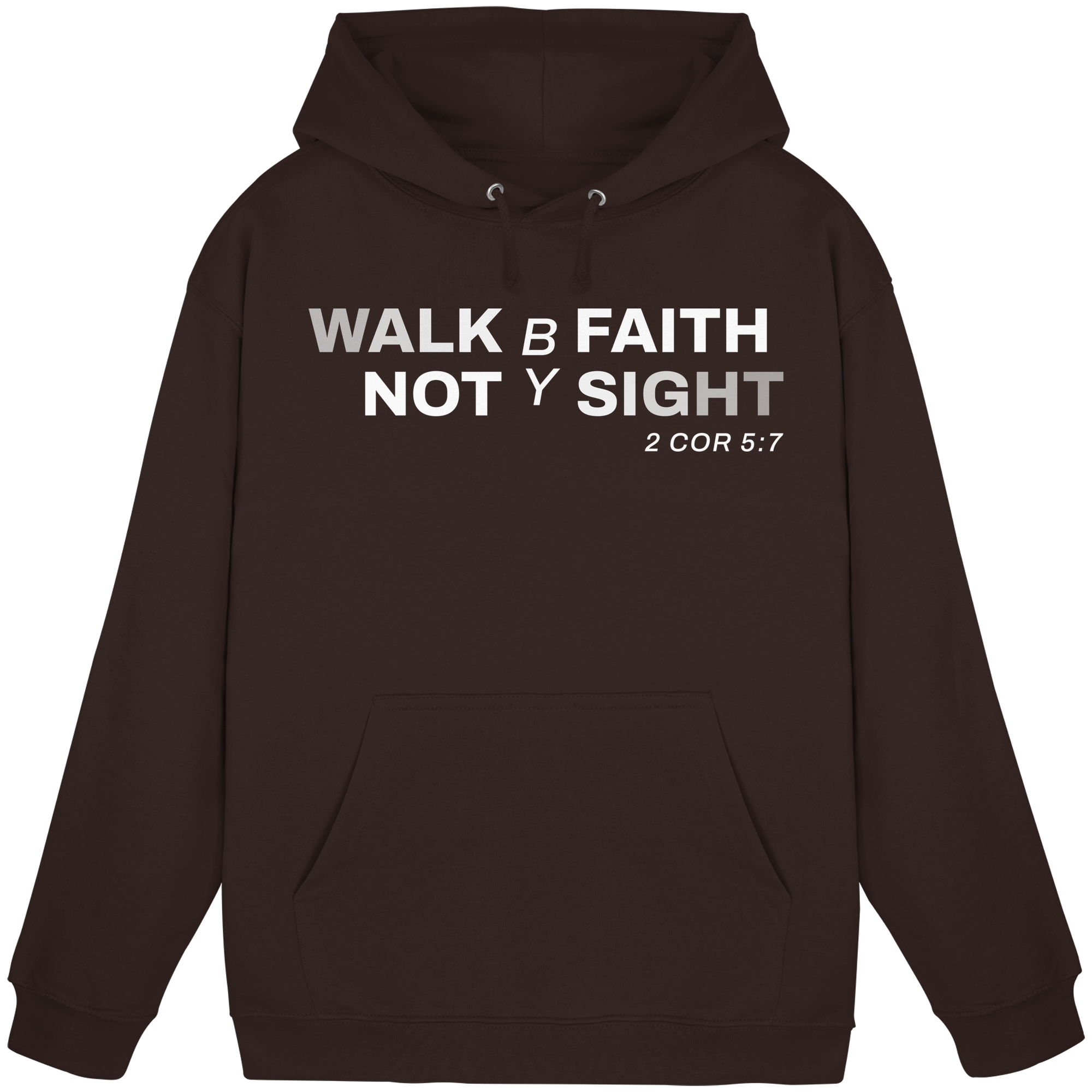 WALK BY FAITH - Basic Unisex Hoodie