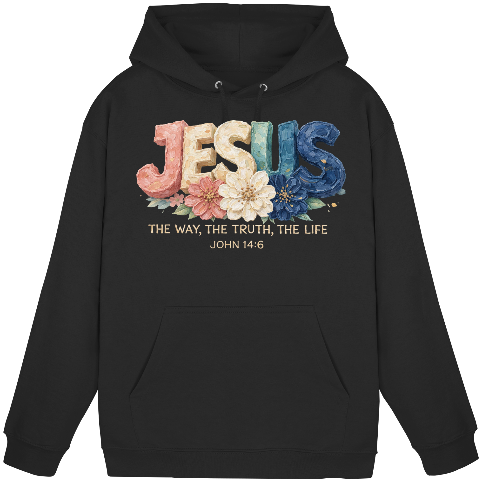 JESUS THE WAY THE TRUTH THE LIFE - Basic Unisex Hoodie