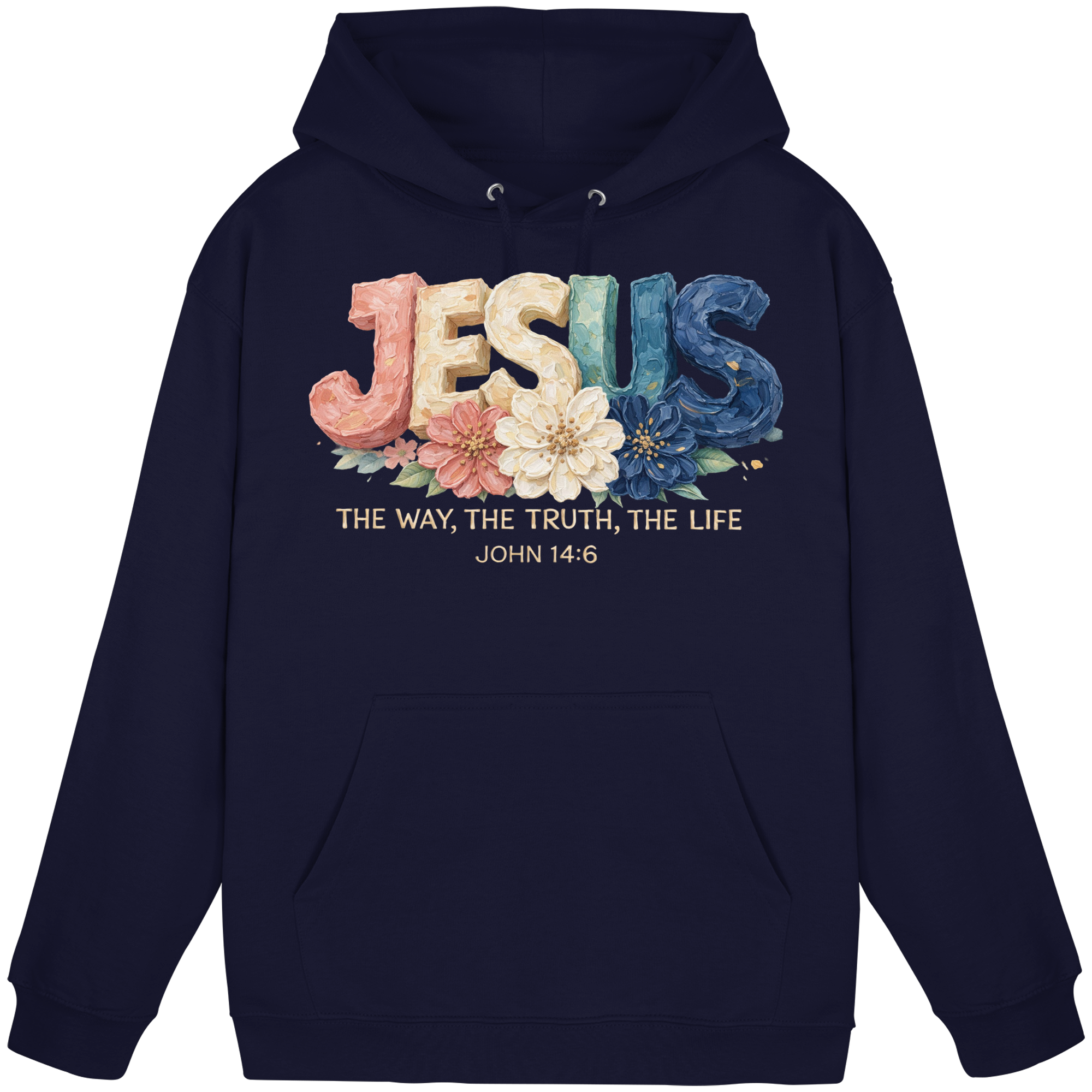 JESUS THE WAY THE TRUTH THE LIFE - Basic Unisex Hoodie