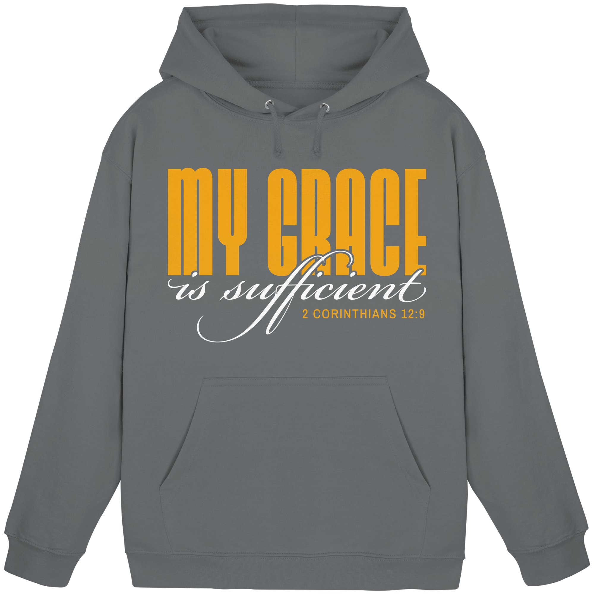MY GRACE IS SUFFICIENT - Basic Unisex Hoodie