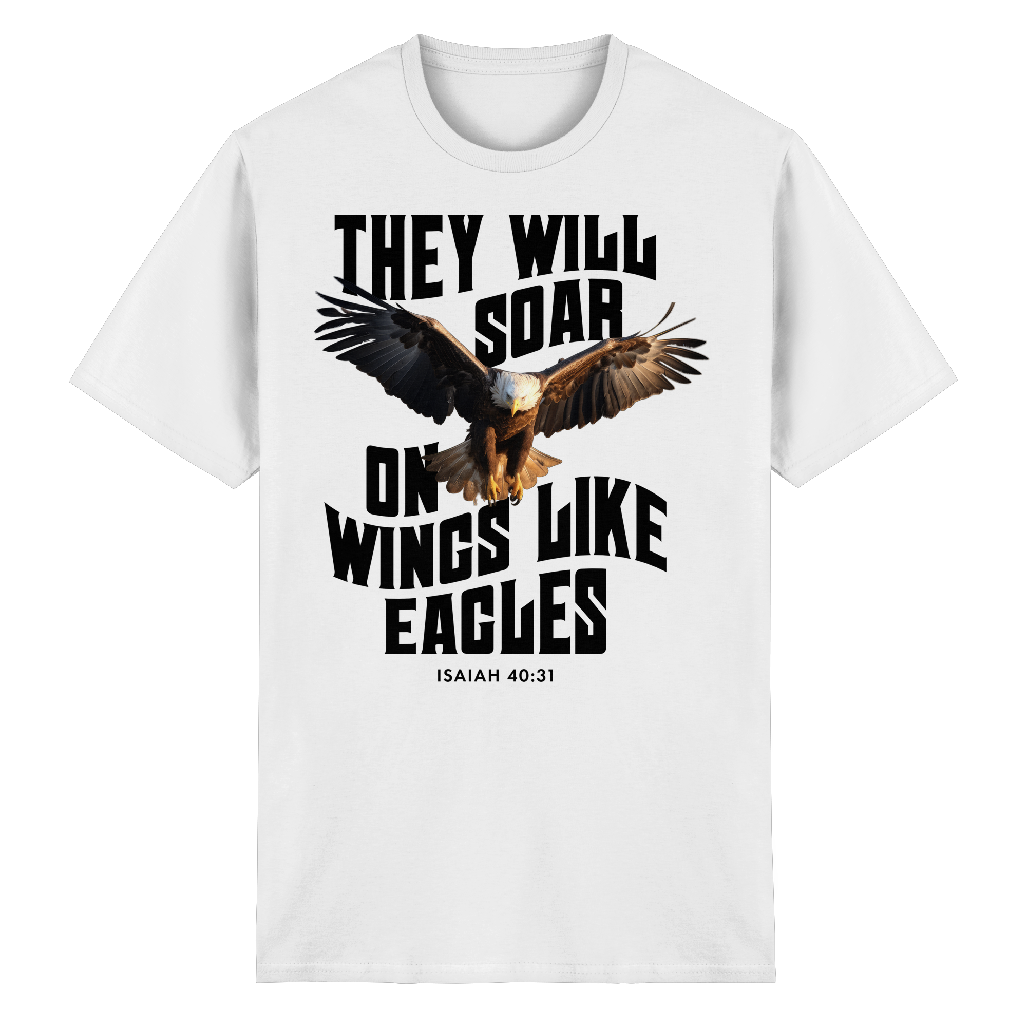 THEY WILL SOAR UP ON WINGS LIKE EAGLES - Heavy Cotton T-Shirt