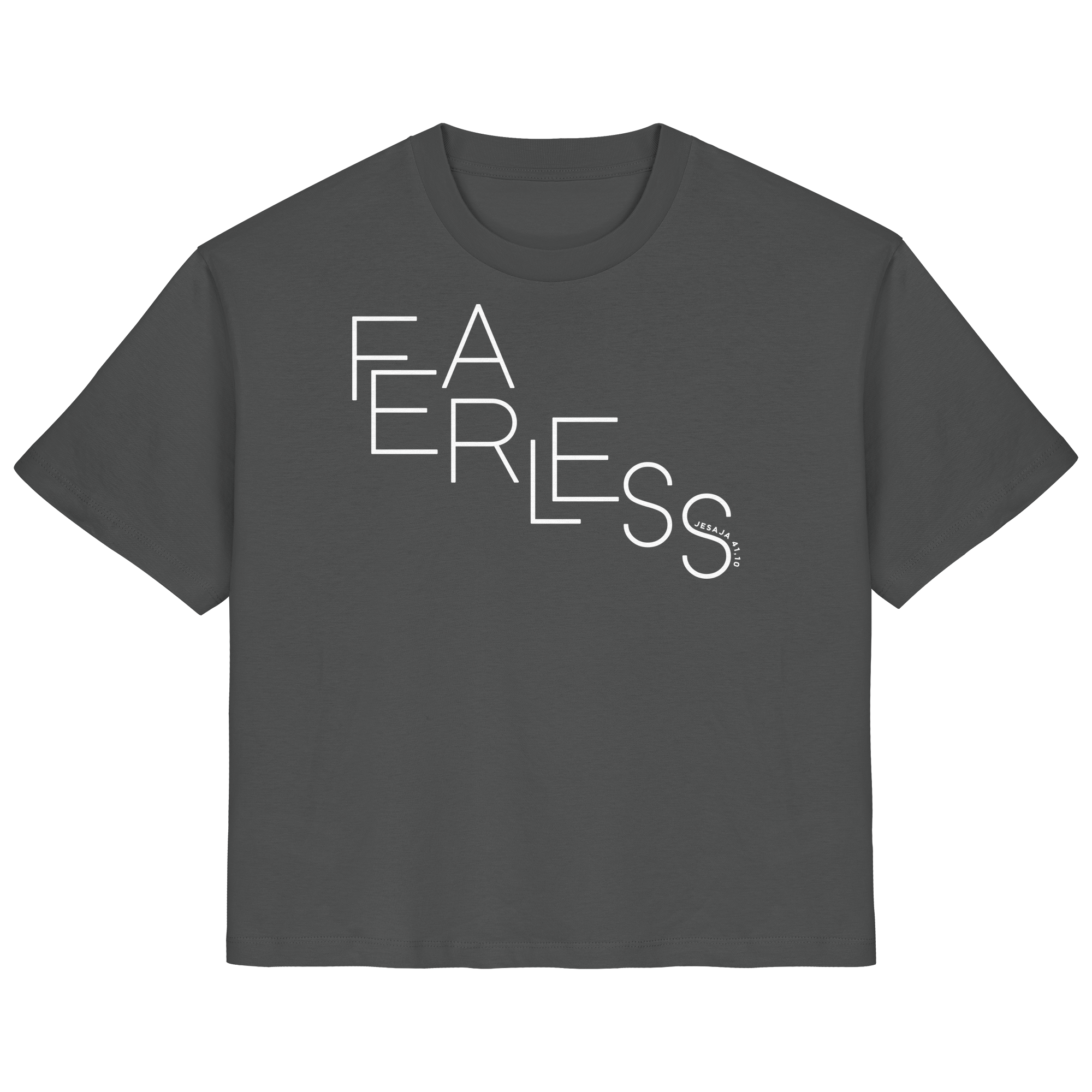 FEARLESS - Frauen T-Shirt Bio Baumwolle