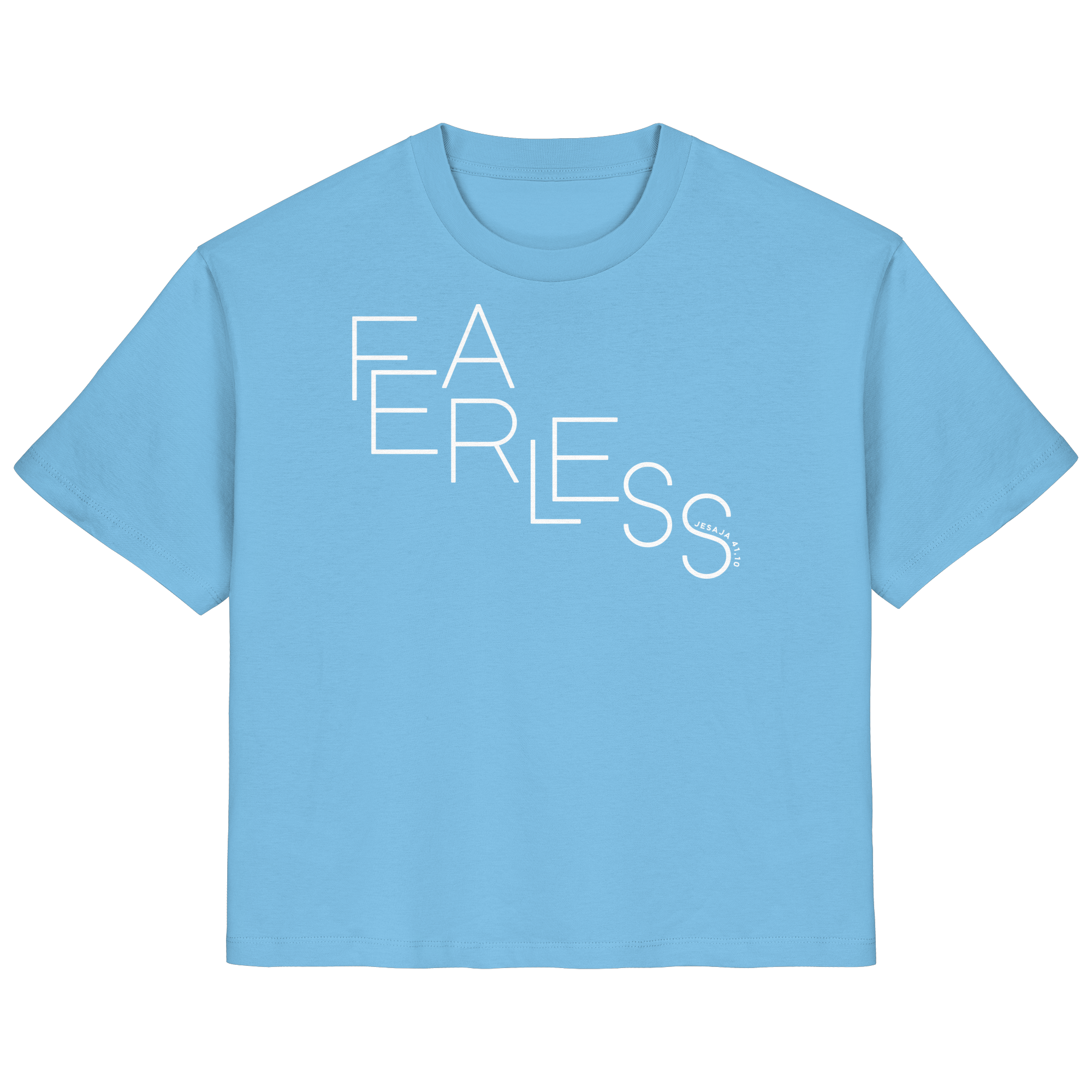 FEARLESS - Frauen T-Shirt Bio Baumwolle