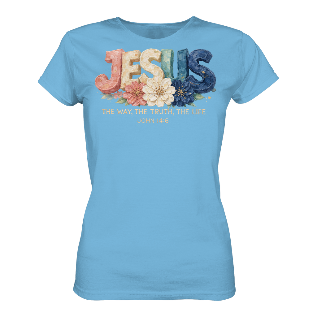 JESUS THE WAY THE TRUTH THE LIFE - T-Shirt Bio Baumwolle