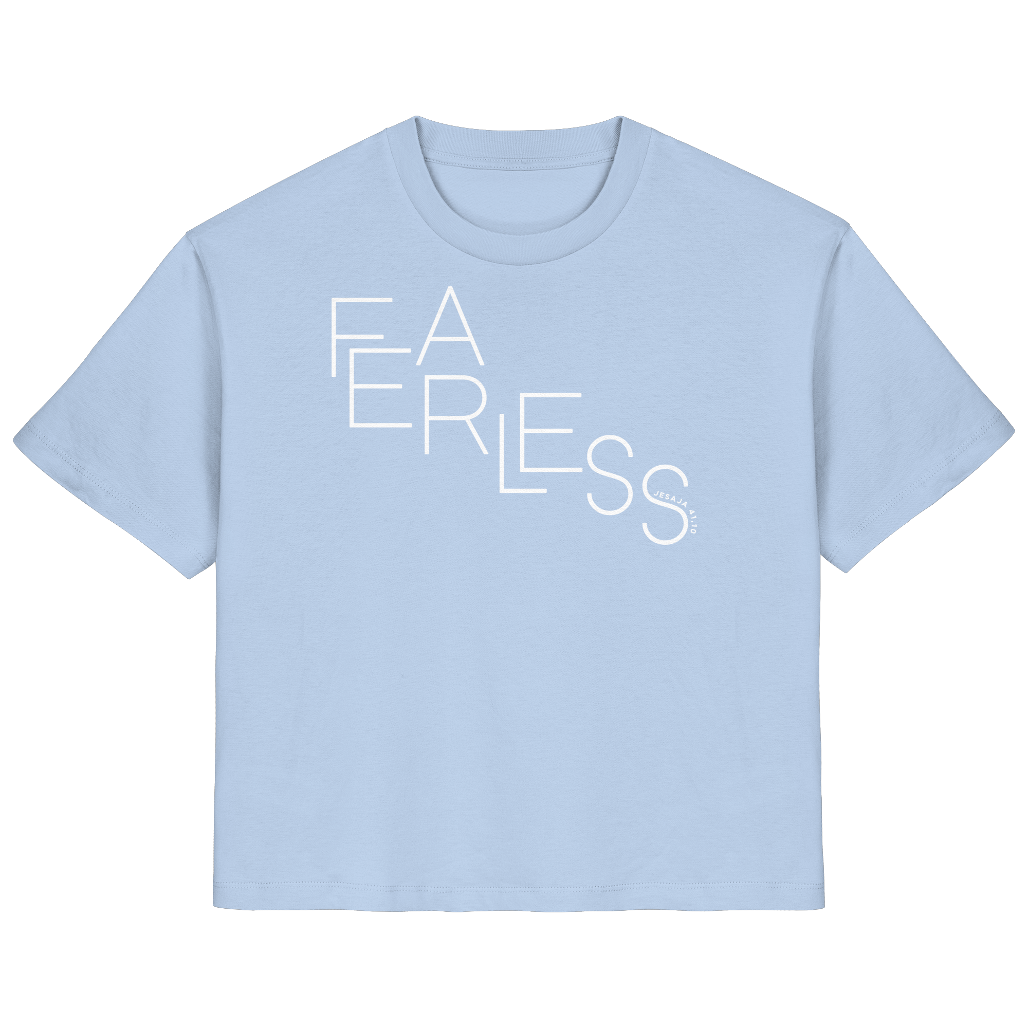 FEARLESS - Frauen T-Shirt Bio Baumwolle