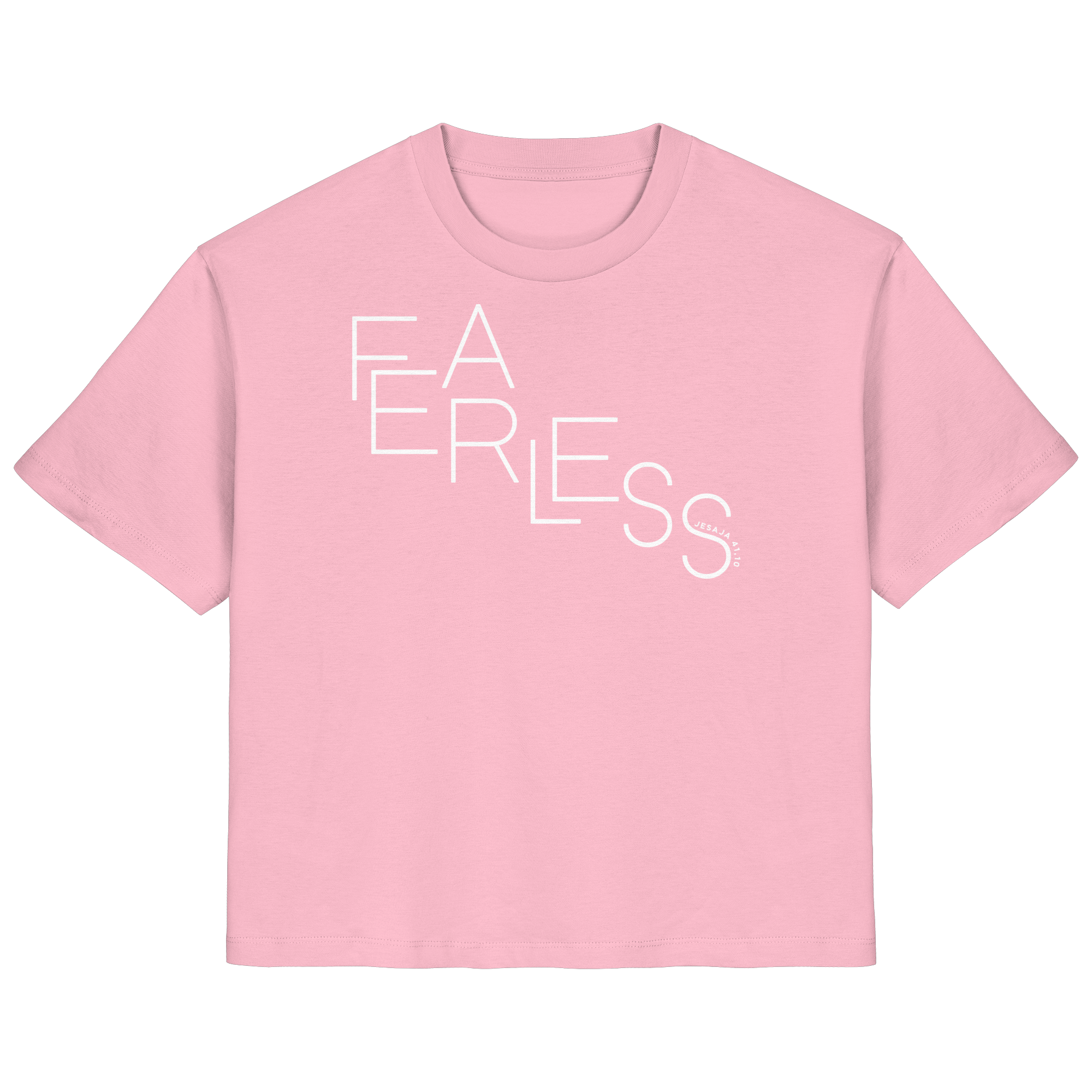 FEARLESS - Frauen T-Shirt Bio Baumwolle