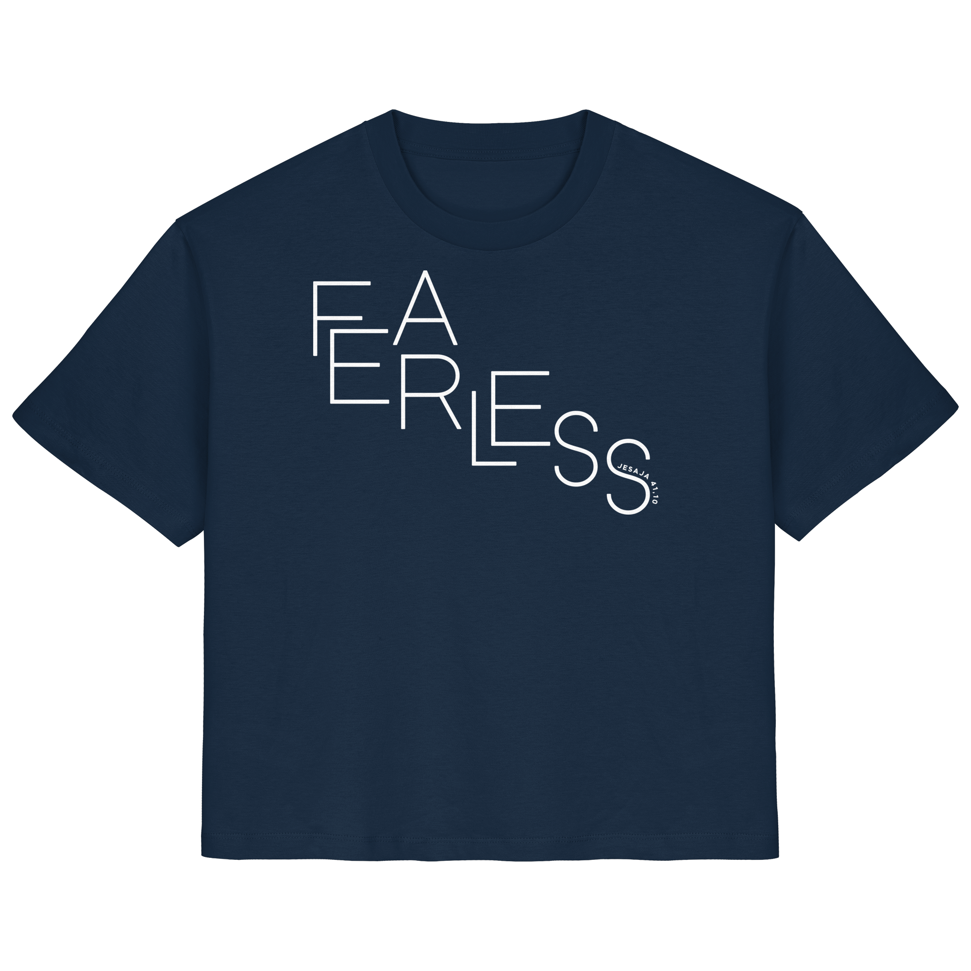 FEARLESS - Frauen T-Shirt Bio Baumwolle