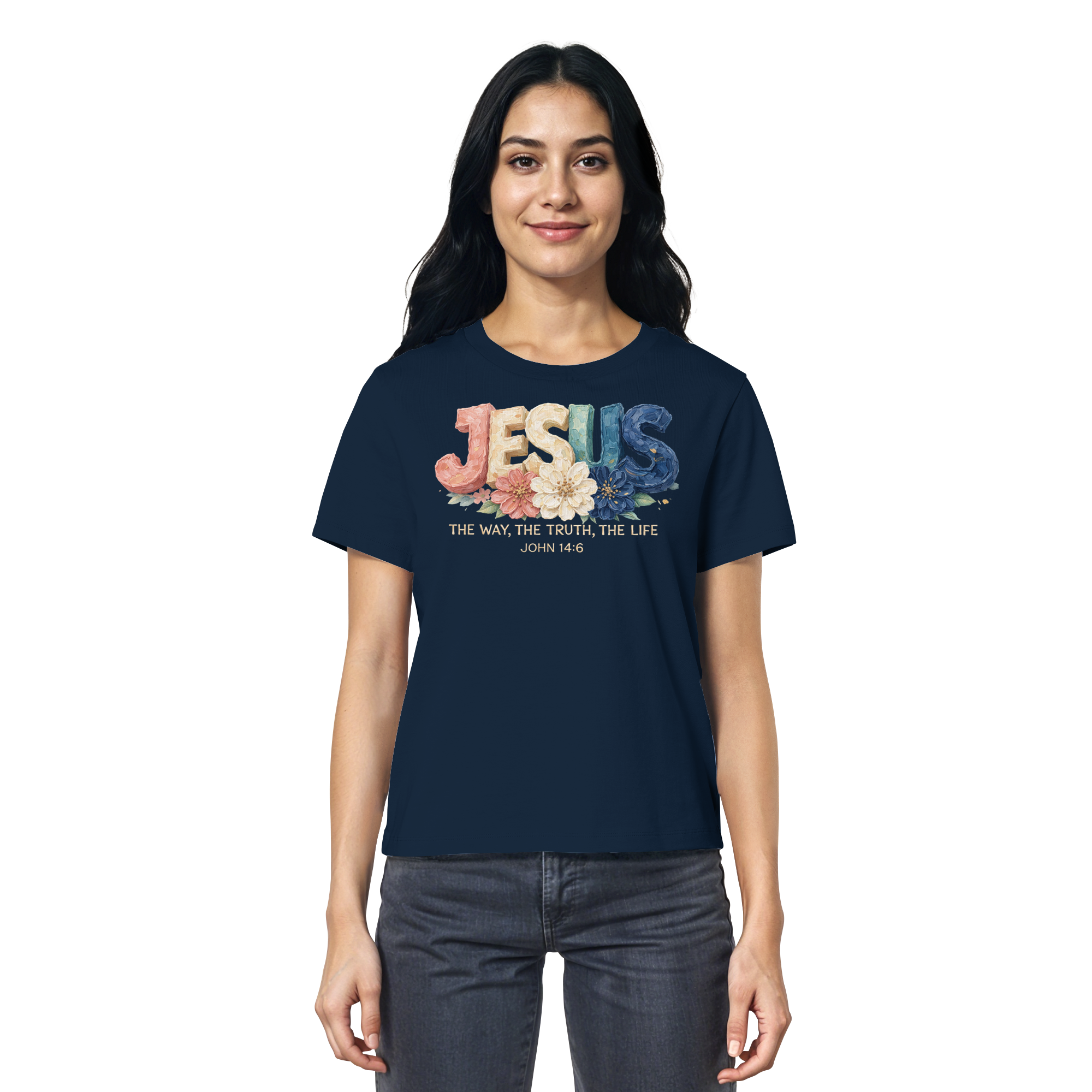 JESUS THE WAY THE TRUTH THE LIFE - T-Shirt Bio Baumwolle