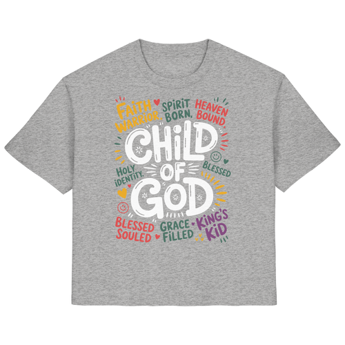 CHILD OF GOD - Frauen T-Shirt Bio Baumwolle