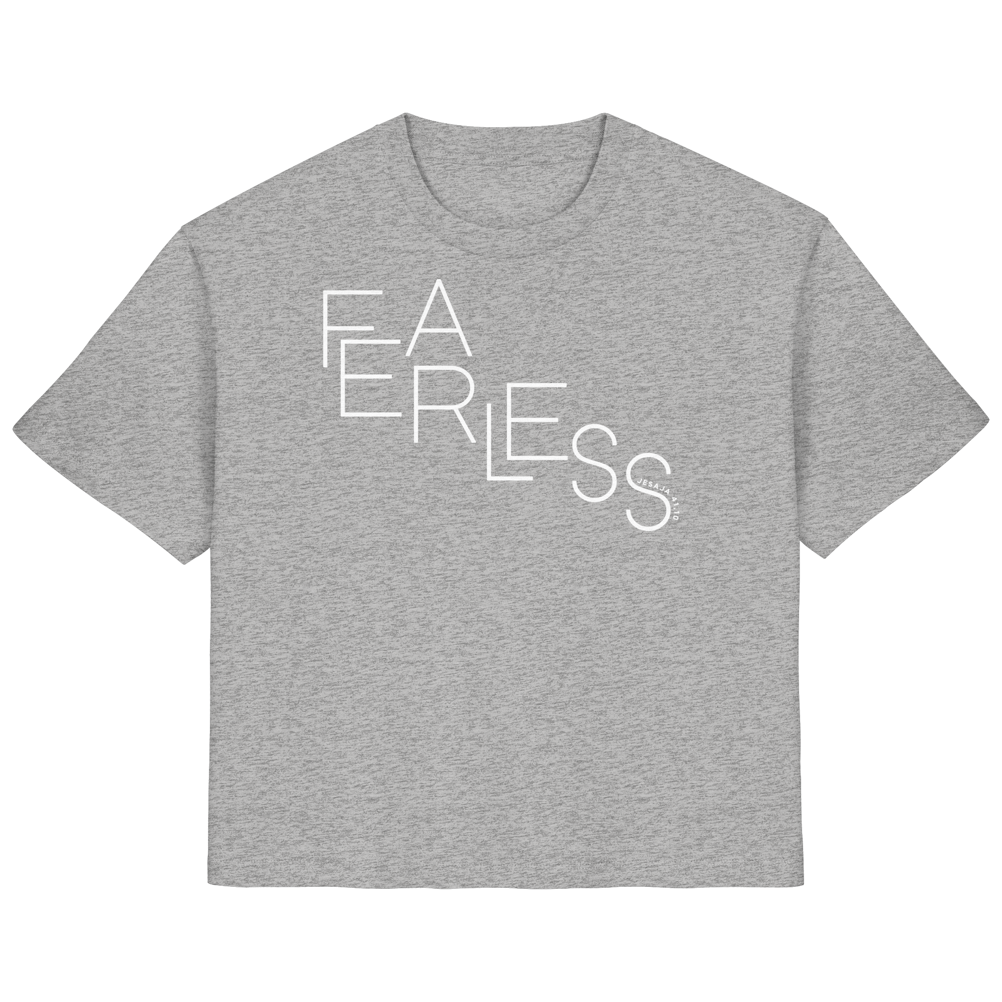 FEARLESS - Frauen T-Shirt Bio Baumwolle