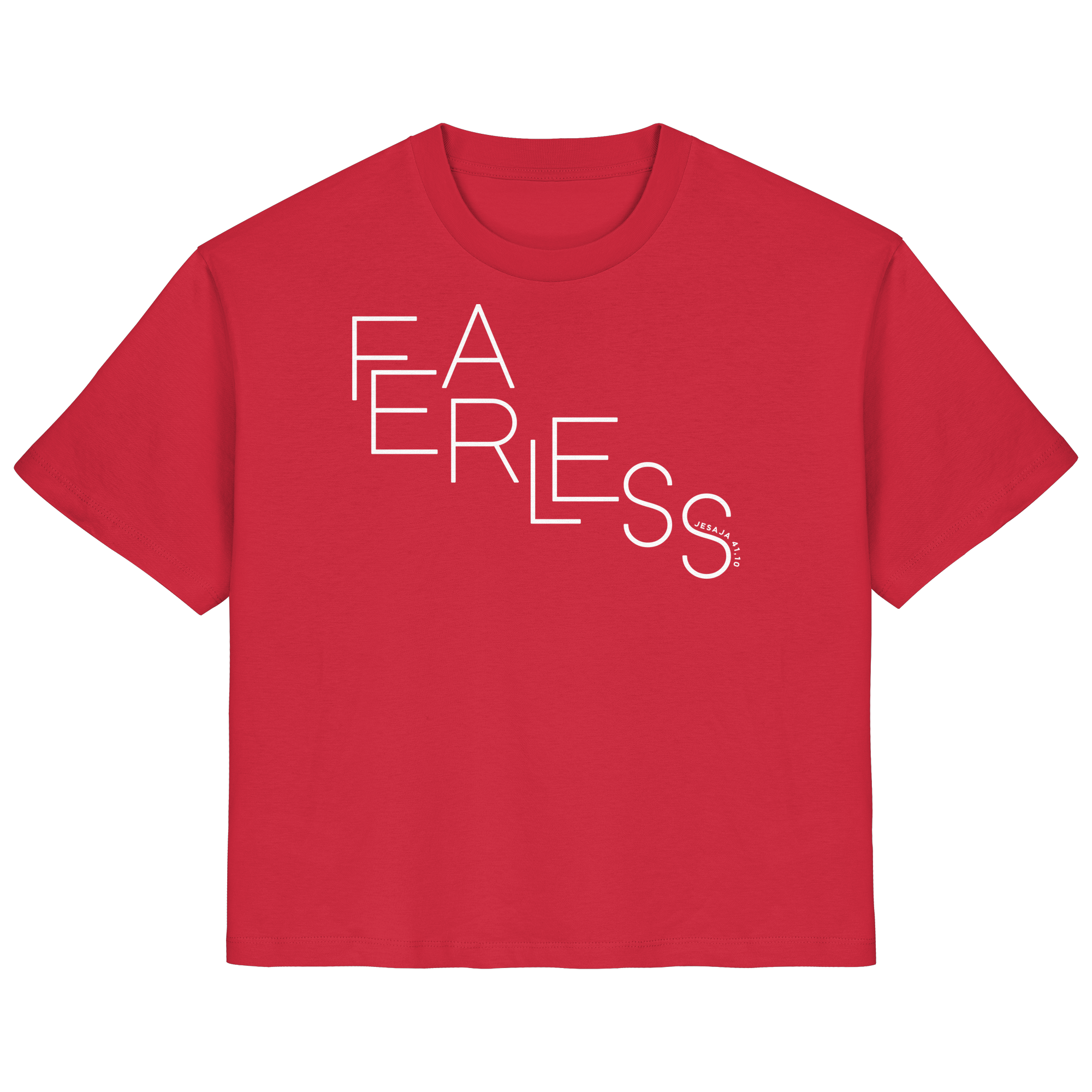 FEARLESS - Frauen T-Shirt Bio Baumwolle