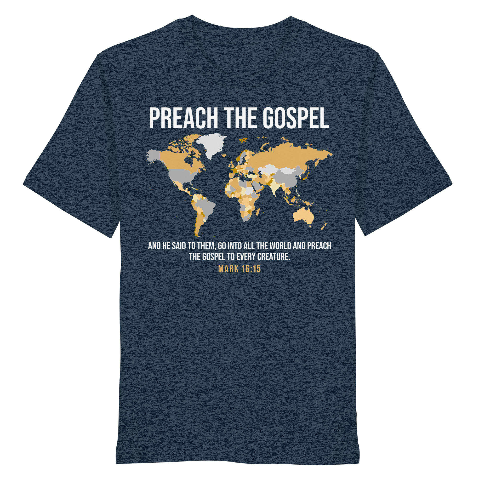 PREACH THE GOSPEL - T-Shirt Bio Baumwolle