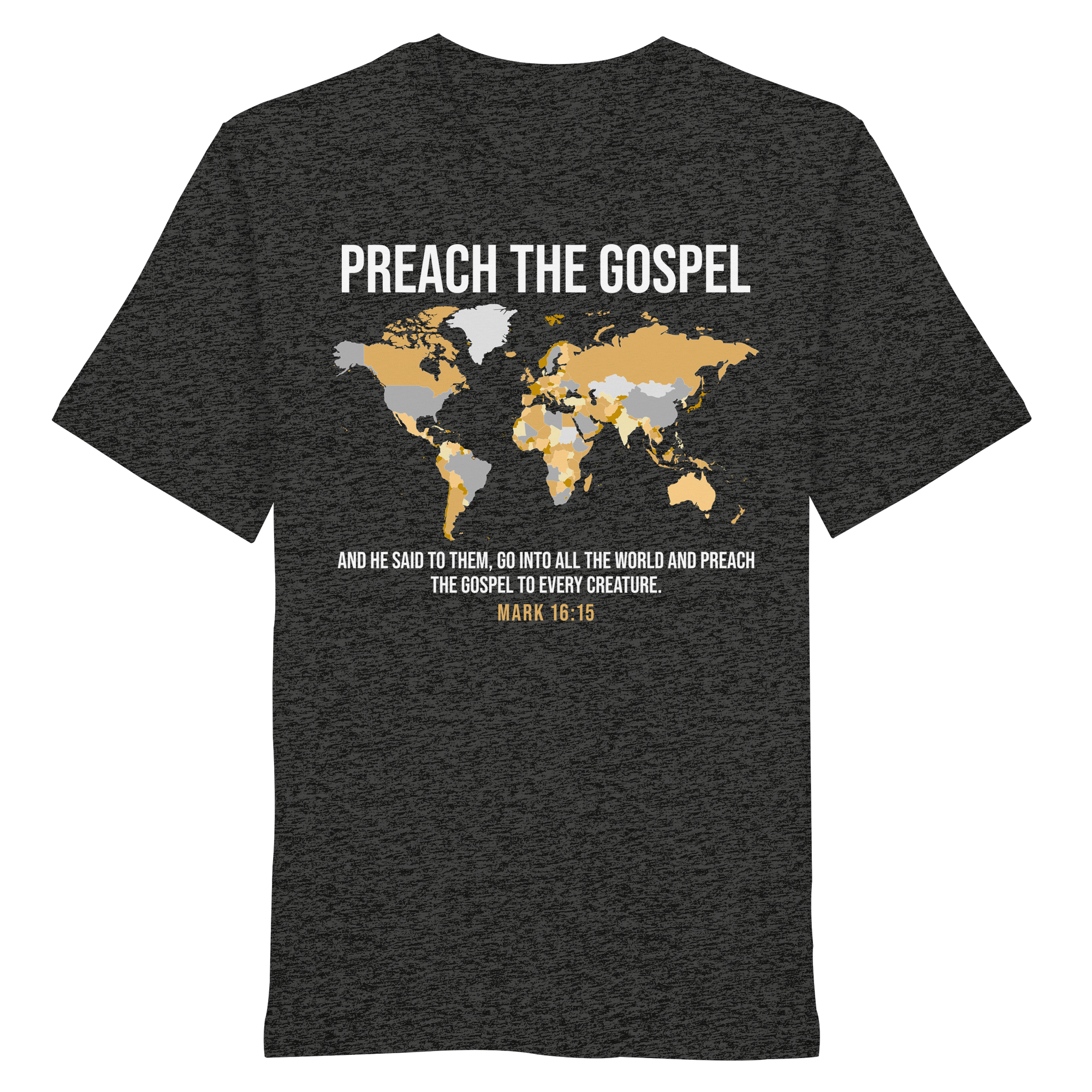 PREACH THE GOSPEL - T-Shirt Bio Baumwolle
