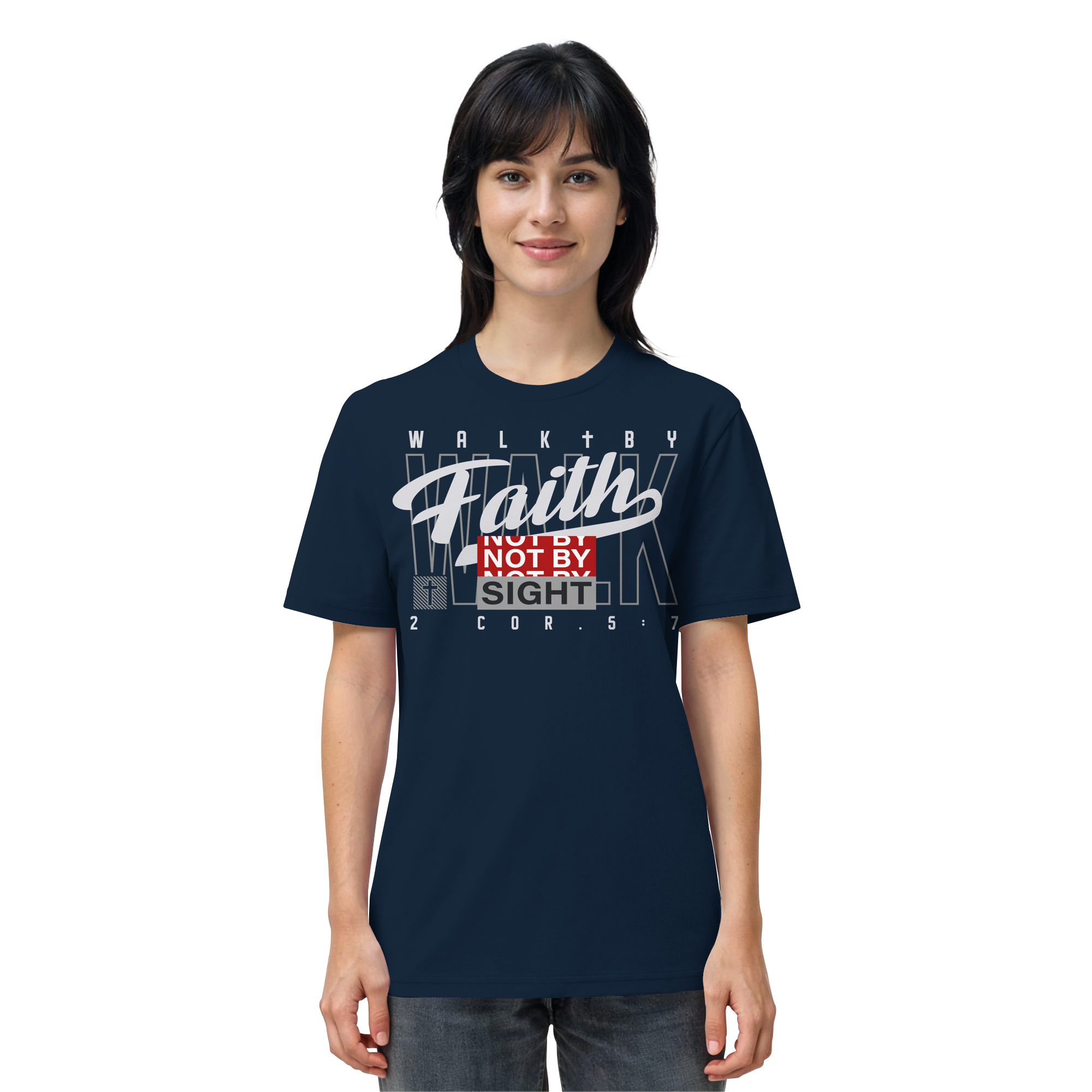 WALK BY FAITH - T-Shirt Bio Baumwolle