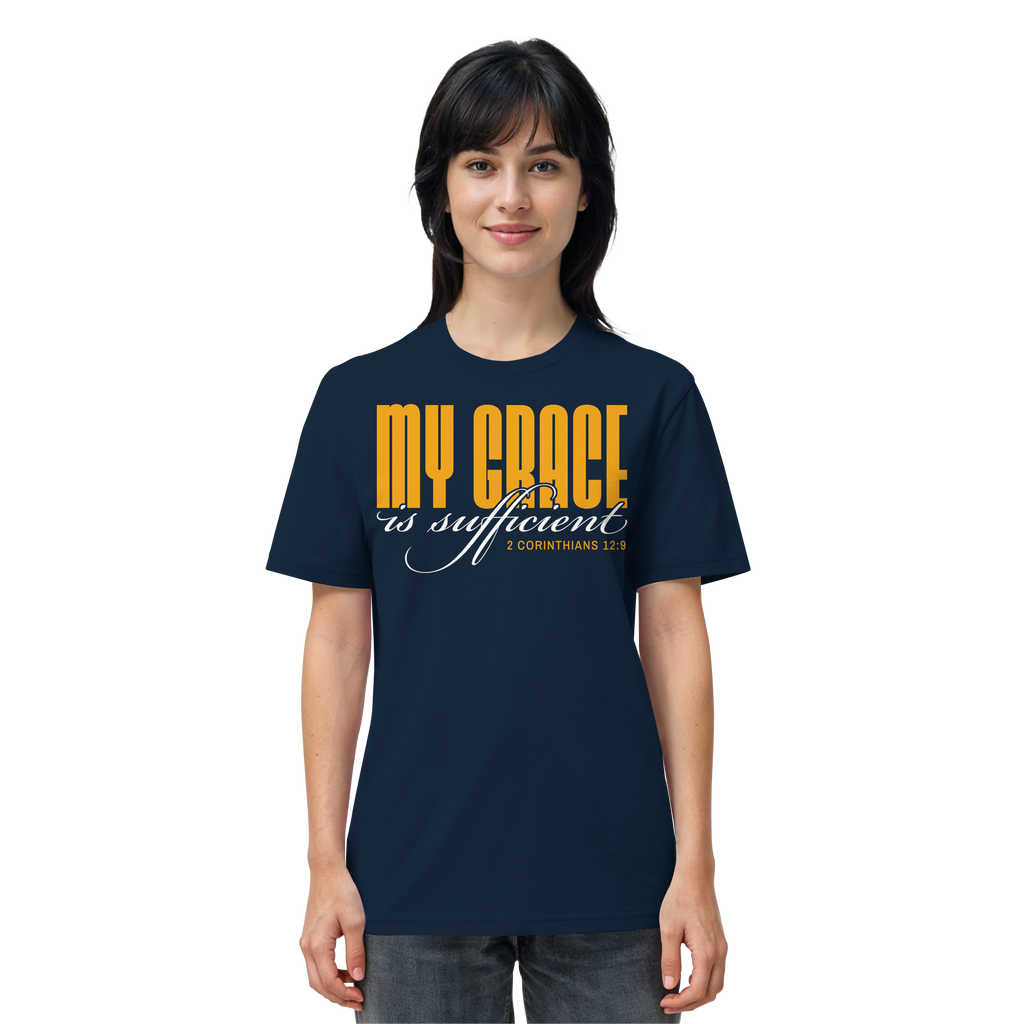 MY GRACE IS SUFFICIENT - Organic Shirt