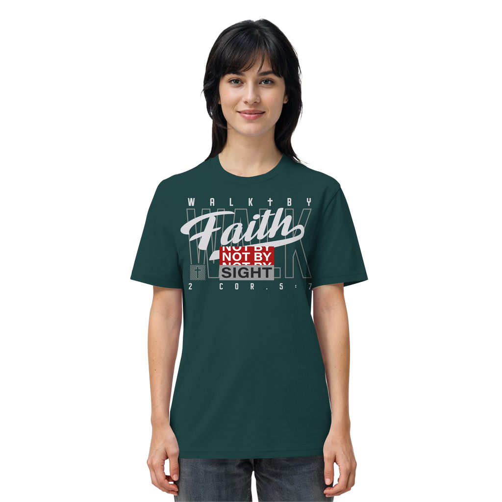 WALK BY FAITH - T-Shirt Bio Baumwolle