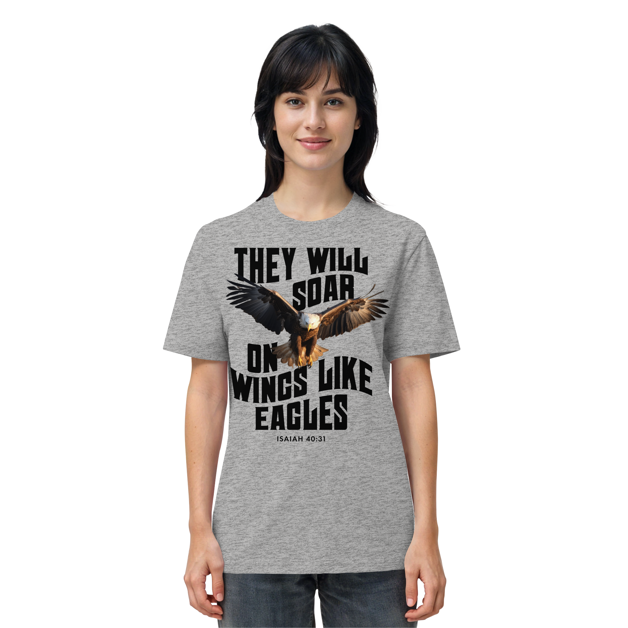 THEY WILL SOAR UP ON WINGS LIKE EAGLES - T-Shirt Bio Baumwolle