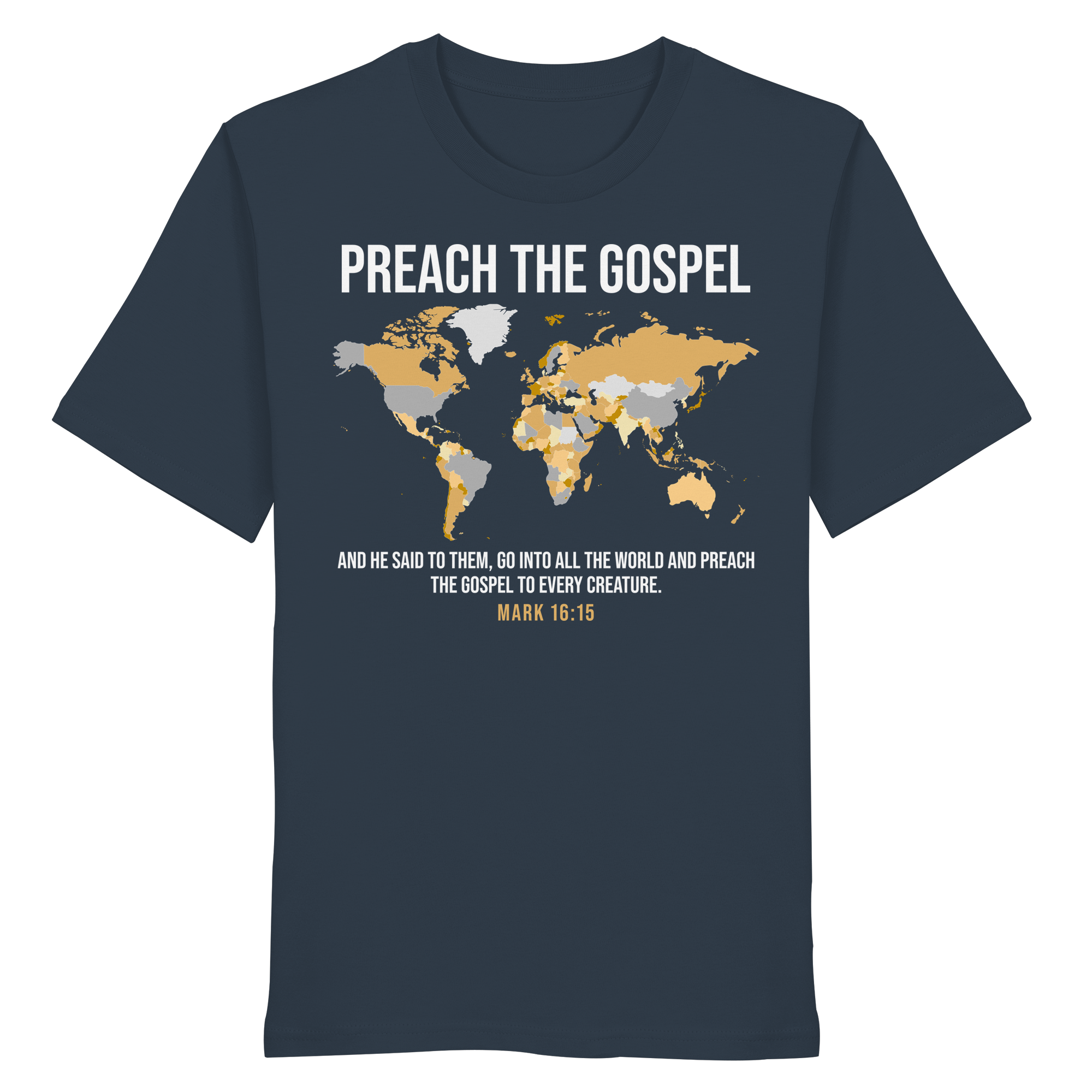PREACH THE GOSPEL - T-Shirt Bio Baumwolle
