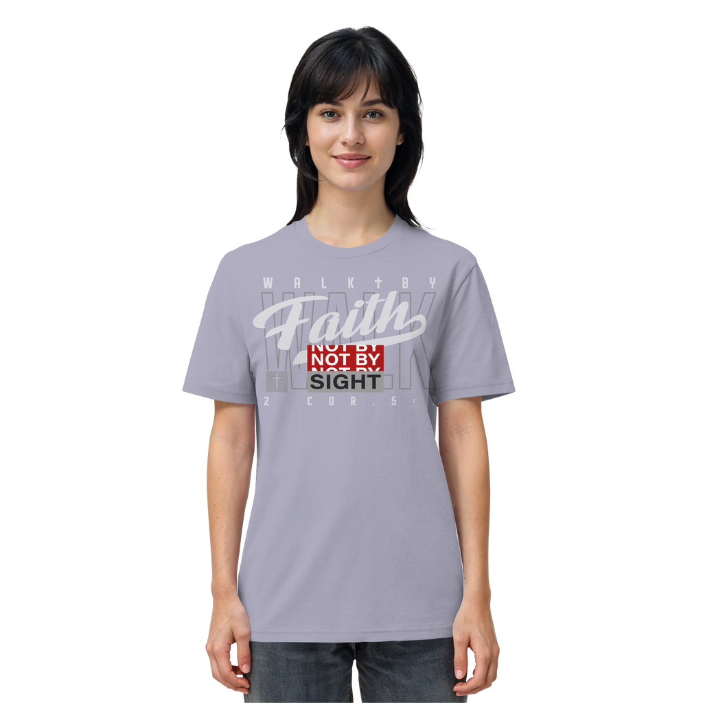 WALK BY FAITH - T-Shirt Bio Baumwolle